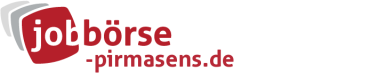 Jobbörse Pirmasens